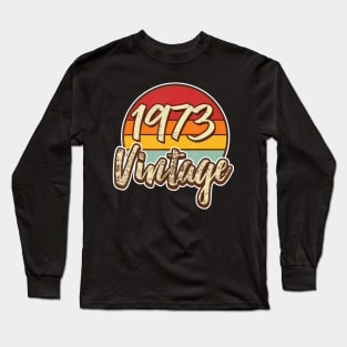 Classic Vintage 46th Birthday T Shirt 46 Years Old 1973 Long Sleeve T-Shirt